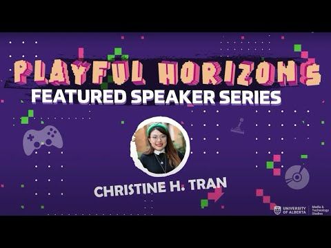 ✨ Meet Christine H. Tran! ✨ (Playful Horizons Speaker Series)