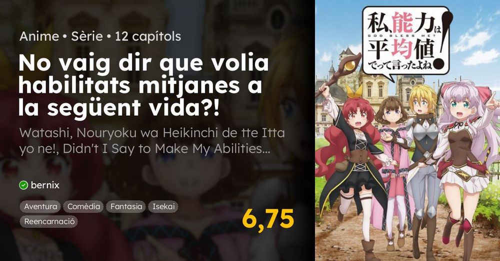 No vaig dir que volia habilitats mitjanes a la següent vida?! | Fansubs.cat - Anime en català