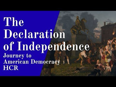 The Declaration of Independence | Journey to American Democracy