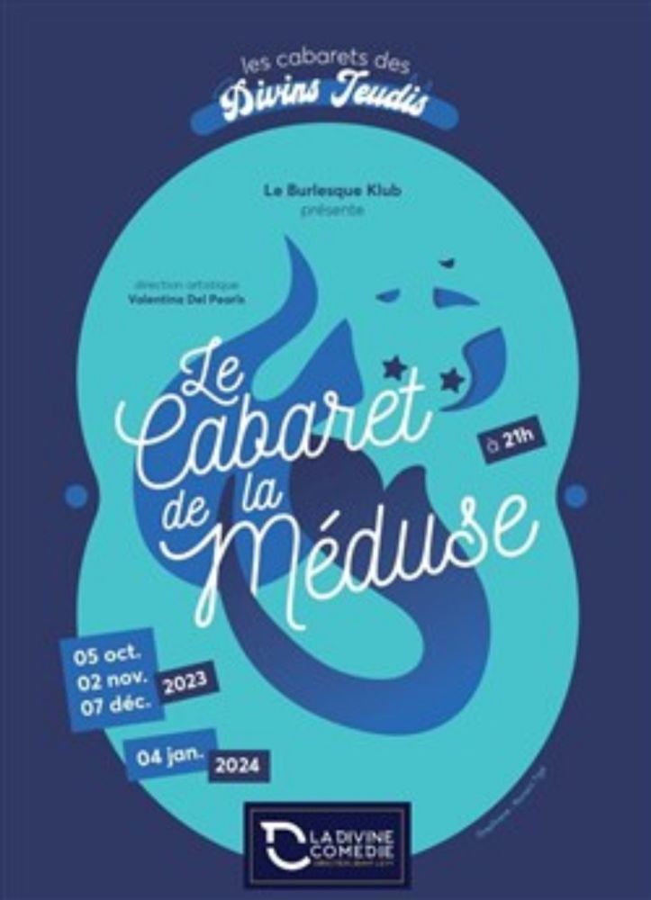 Le Cabaret de la Méduse