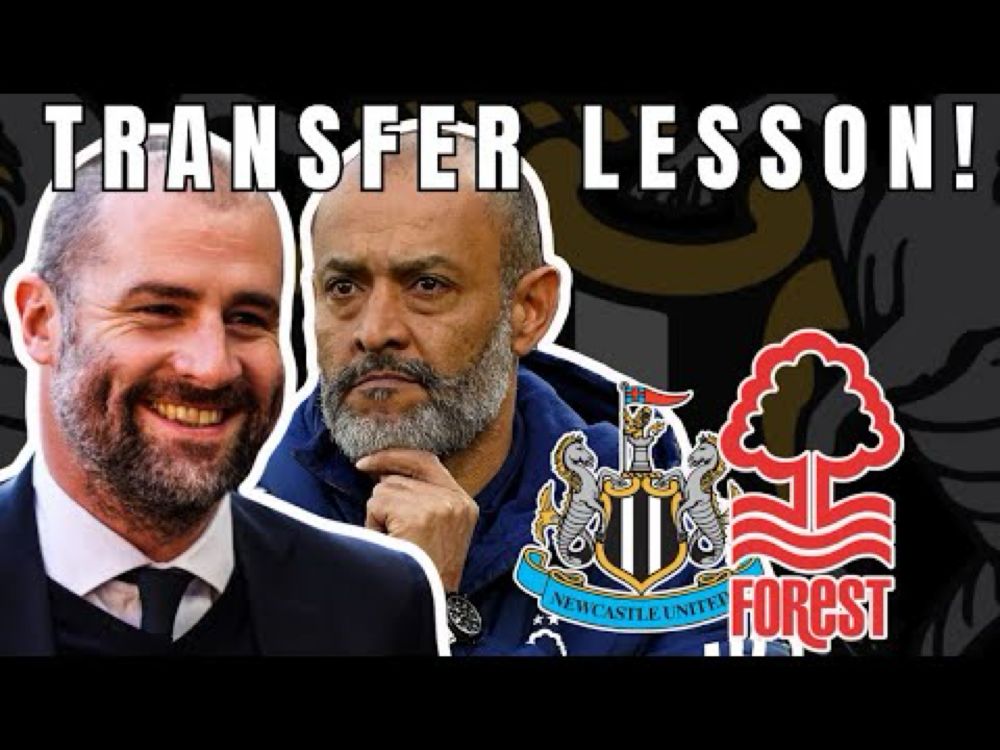 REVEALED! THIS is what Newcastle United MUST learn from Nottingham Forest’s transfer strategy!