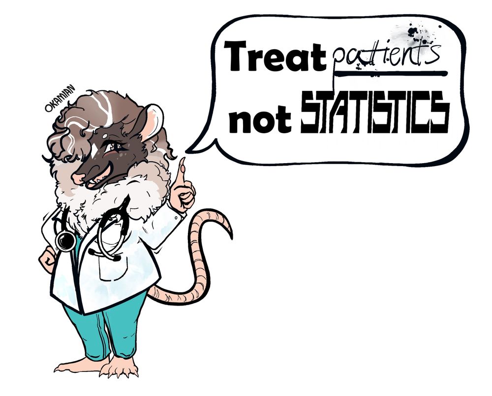 Chibi of Malaise, an opossum nurse practictioner, standing with one hand on her hip and the other hand held with her pointer finger up saying "Treat patients not statistics" 