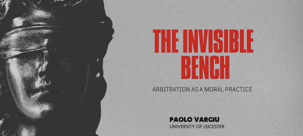 Cover of my paper "The Invisible Bench - Arbitration as a Moral Practice"
