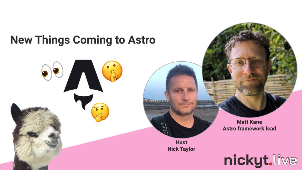 New Things Coming to Astro

Guest
Matt Kane
Astro framework lead
Host
Nick Taylor

nickyt.live