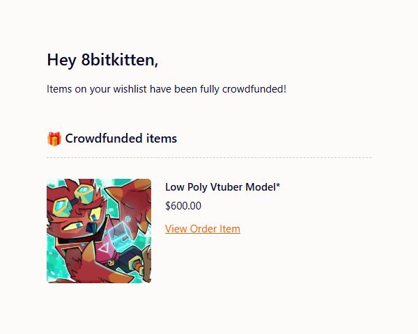 screenshot of my email from Throne notifying me of my gift being fully crowdfunded