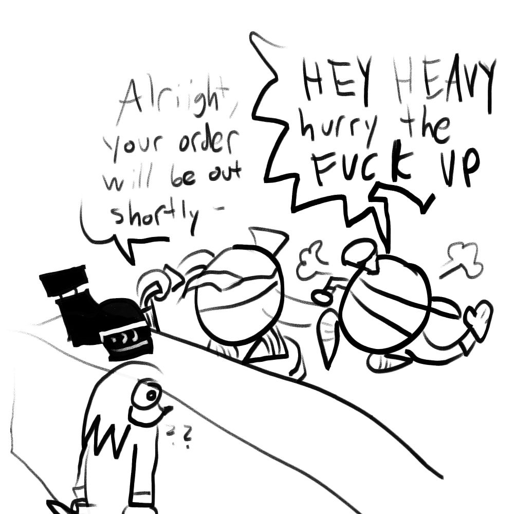 Bomb the Robot completing Knuckes the Echidna's order, saying "alright, your order will be out shortly-" then immediately turning away off its stepstool at the counter to go yell in the back "HEY HEAVY HURRY THE FUCK UP", much to Knuckles' complete confusion