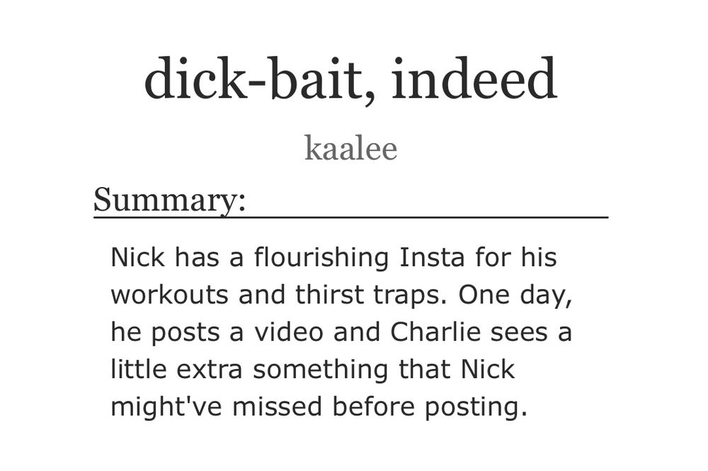 Nick has a flourishing Insta for his workouts and thirst traps. One day, he posts a video and Charlie sees a little extra something that Nick might've missed before posting.