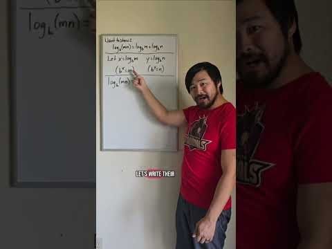 Proving the product and quotient rules for logarithms