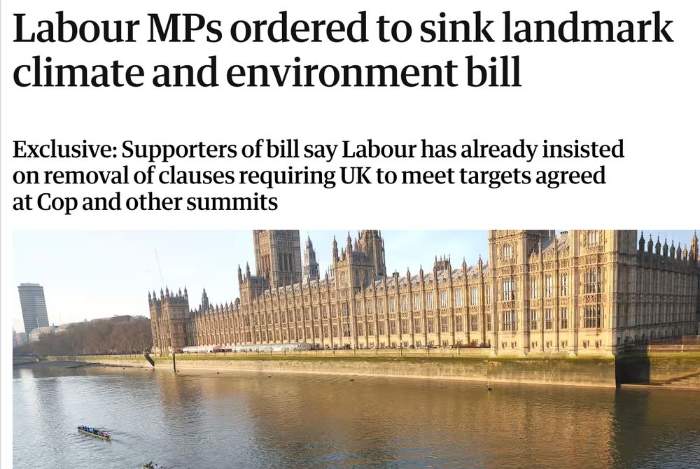 Screenshot of Guardian news headline reading 'Labour MPs ordered to sink landmark climate and environment bill'