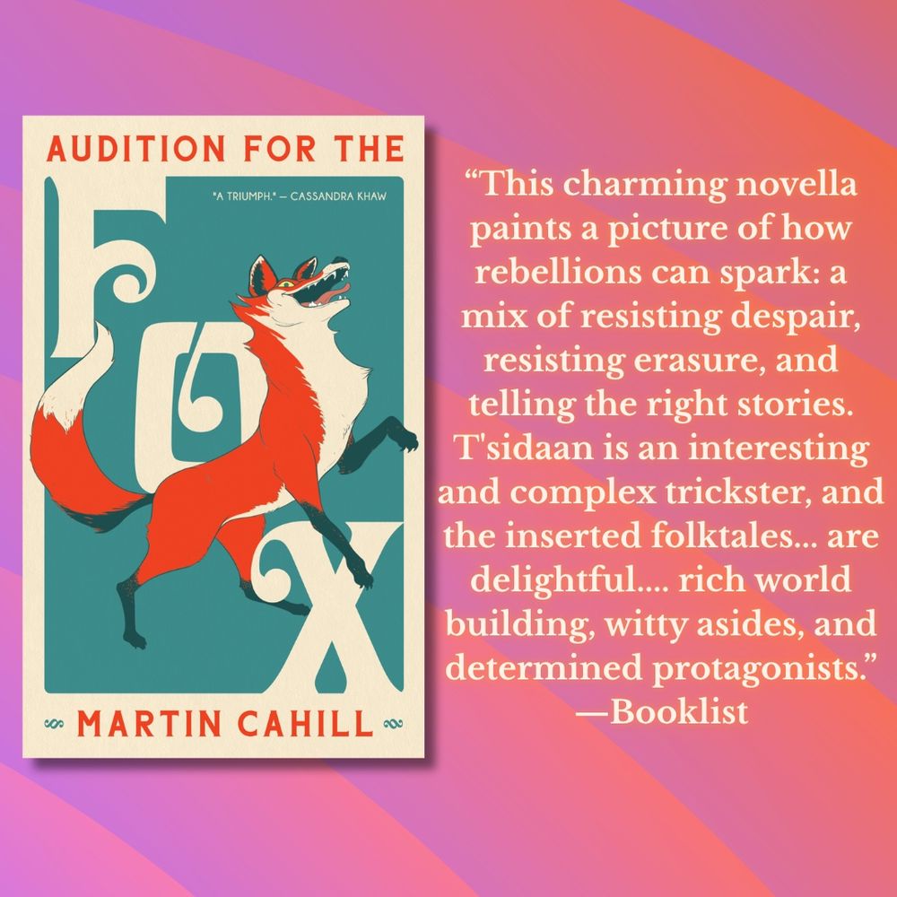 “This charming novella paints a picture of how rebellions can spark: a mix of resisting despair, resisting erasure, and telling the right stories. T'sidaan is an interesting and complex trickster, and the inserted folktales... are delightful.... rich world building, witty asides, and determined protagonists.” —Booklist