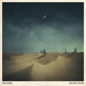 Lonesome Dreams
Album by Lord Huron