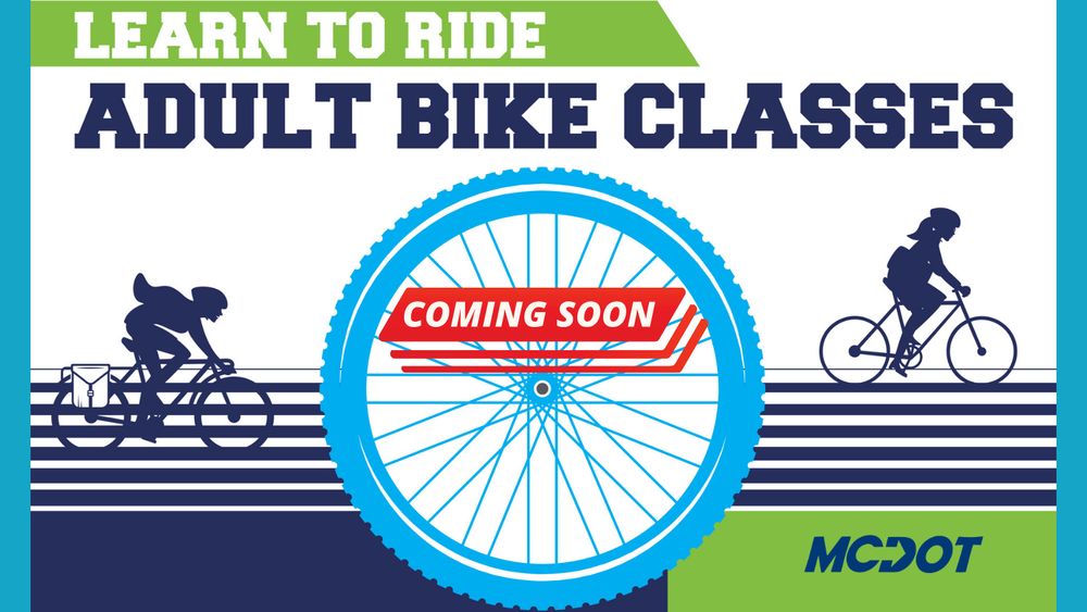 learn to ride adult bike classes coming soon - images of two people riding bikes and mcdot logo