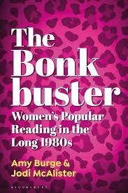 The cover of The Bonkbuster: Women's Popular Romance in the Long 1980s. It's pink leopard print.