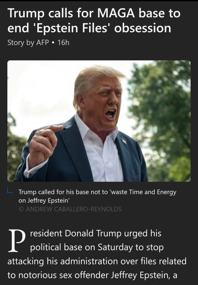 News headline from AFP: "Trump calls for MAGA base to end 'Epstein Files' obsession."