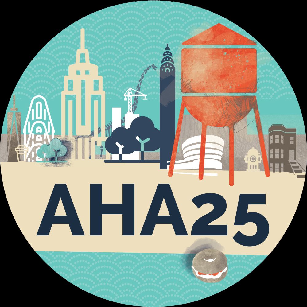 A circular image includes the text AHA25 and features an illustration depicting elements from the New York City skyline, including an water tower, the Empire State Building, and a rowhouse. 