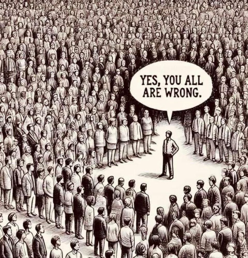 A lone man facing a crowd telling them  “yes, you are all wrong.”