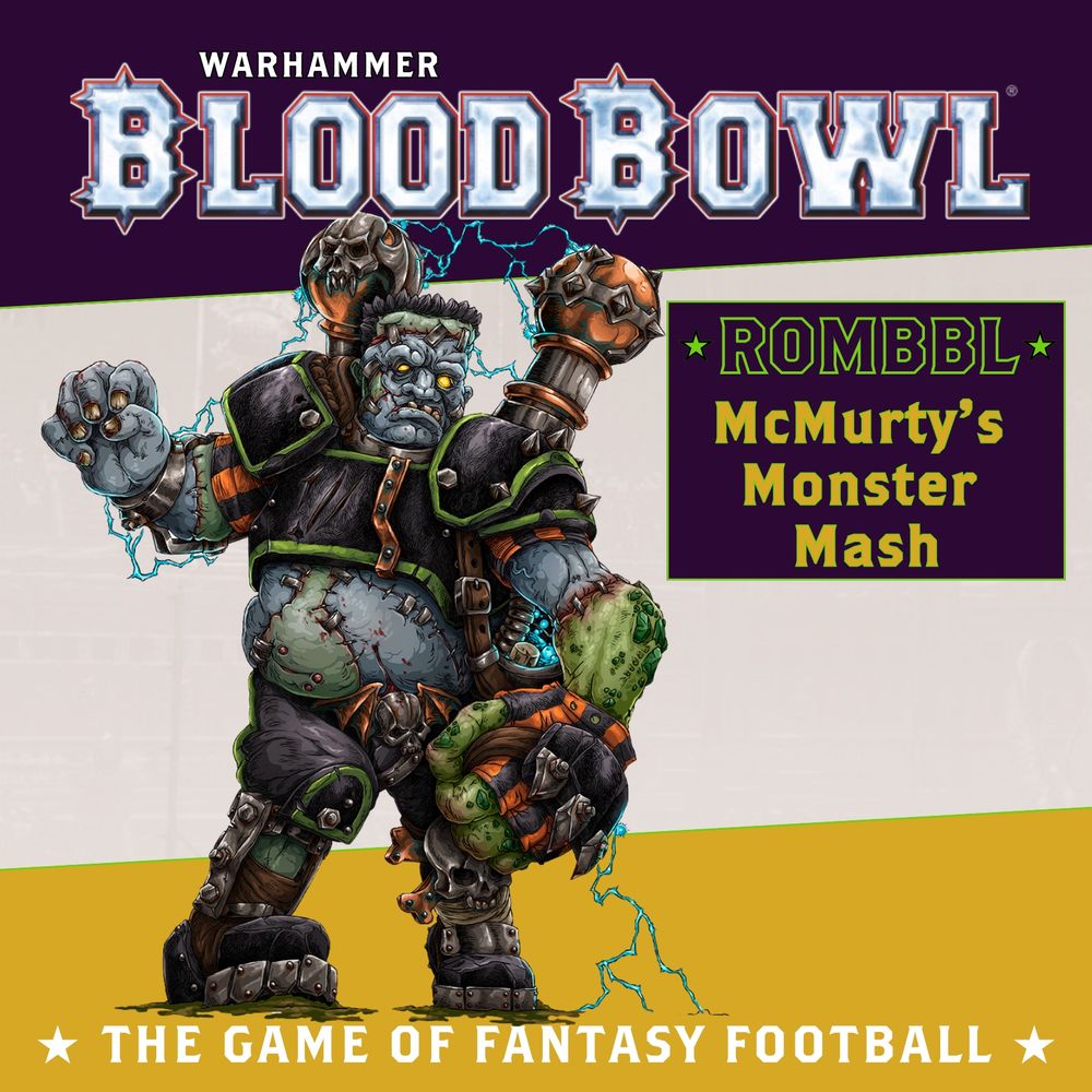 Illustrated Blood Bowl poster featuring a hulking Frank N. Stein, with sparks of lightning around him. The text reads: ROMBBL McMurty’s Monster Mash. Promotional artwork for ROMBBL’s first open Blood Bowl tournament — 3 resurrection games, Secret League rosters, Monster Parade and themed awards — taking place Saturday 25 October 2025 at Dicing With Life, Romford.
