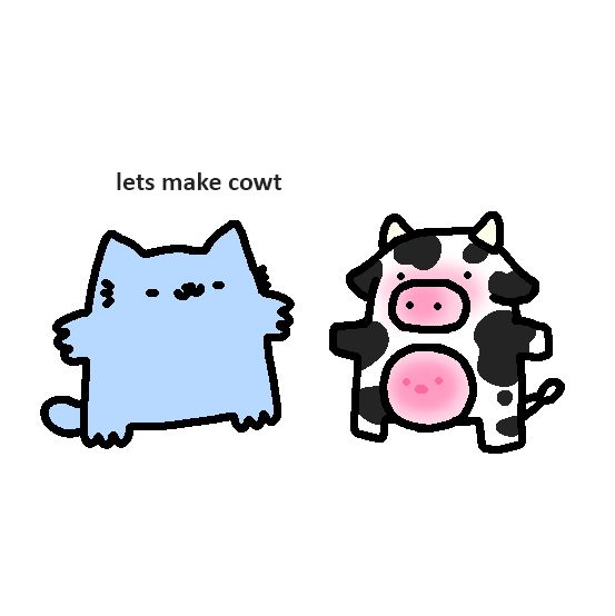 The image features two cartoon-like characters. On the left, there's a blue, round creature resembling a cat with a simple, smiling face, and on the right, there's a black and white cow with a pink udder. Above the characters, the text reads, "lets make cowt." The style is simplistic and playful, suggesting a light-hearted or humorous context.