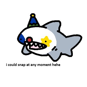 The image depicts a cartoon shark with a party hat, a star on its cheek, and a playful expression with the caption "could snap at any moment hehe." This seems to be a humorous take, combining the typically fearsome image of a shark with a lighthearted, festive twist. The shark's expression and the caption together suggest a playful warning, implying that despite its party attire, it retains its natural, unpredictable nature.

This could be interpreted in several ways:

1. **Humor in Duality**: It plays on the contrast between the expectation (a dangerous shark) and the reality (a party-ready shark), which is a common theme in humor.

2. **Commentary on Appearances**: It might be subtly commenting on how appearances can be deceiving, or how even the most fearsome can have a lighter side.

3. **Expression of Mood Swings**: Perhaps it's an artistic expression of someone's personality or mood swings, where they might appear happy and playful but could "snap" or become intense suddenly.

4. **Internet Meme Culture**: This style is reminiscent of internet meme culture where animals are anthropomorphized and given human-like traits for comedic effect.

Without explicit context or a direct question, these interpretations are speculative but are based on common uses of such imagery in digital art and meme culture. If you have a specific question or need further analysis on this, feel free to ask!