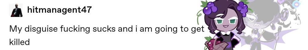 Black Sapphire: My disguise fucking sucks and I am going to get killed