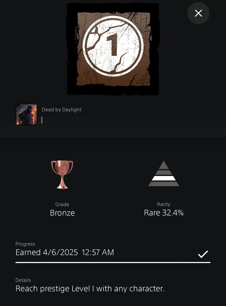 Screenshot of the PlayStation 5 "I" trophy for Dead By Daylight for reaching Prestige Level 1.