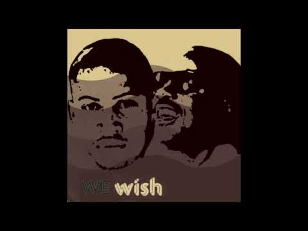 We Wish (Stevie Wonder X Skee-Lo)
