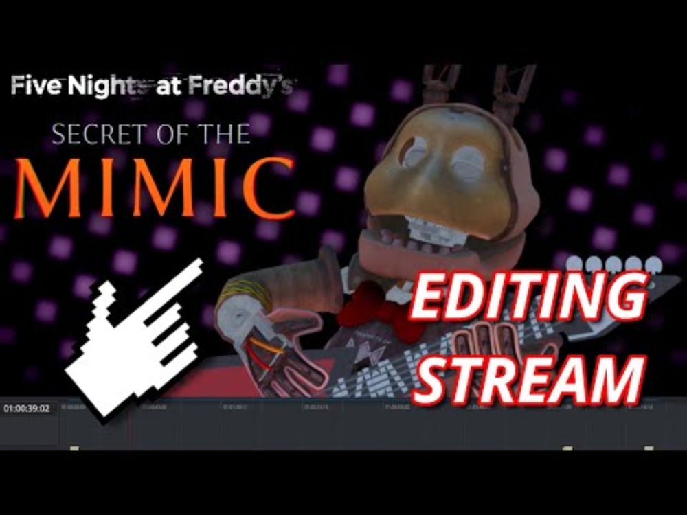 EDITING A SECRET OF THE MIMIC VIDEO (STREAM)