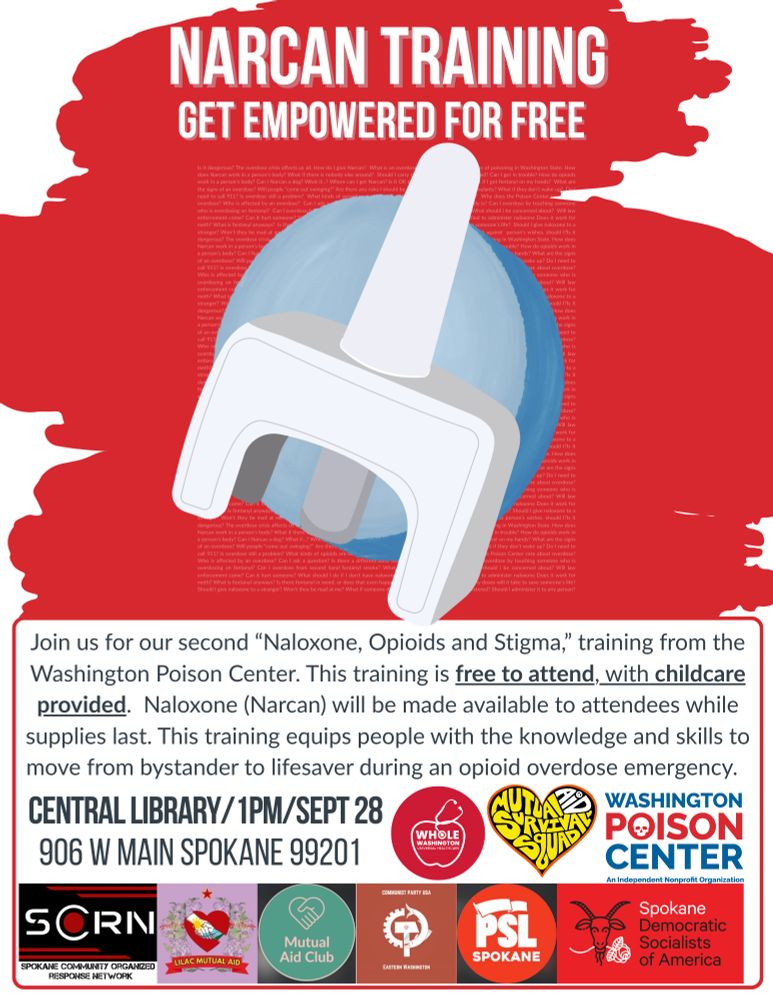 Graphic showing naloxone nasal spray. 'Narcan Training, Get Empowered for free' Details are Central Library 1 PM, Sept 28. Two primary sponsors are Whole Washington and Washington Poison Center. Graphic includes logos of coalition organizations. 
