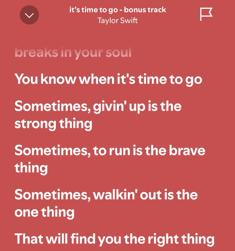 Lyrics from “it’s time to go” by Taylor Swift