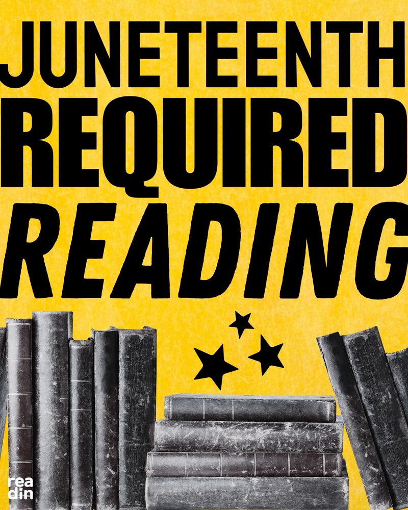 Juneteenth required reading