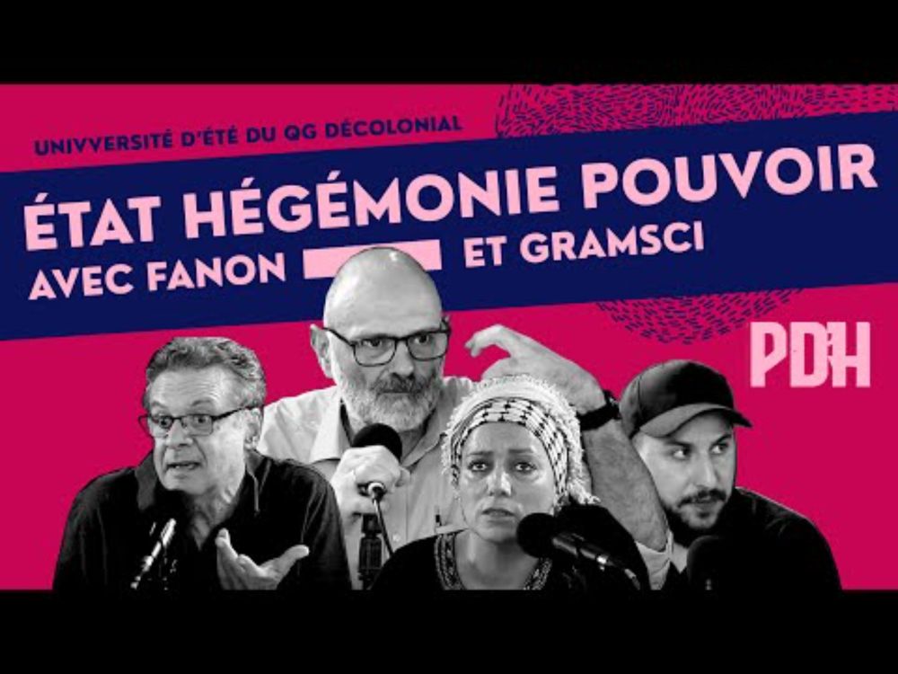 État, hégémonie, pouvoir avec Fanon et Gramsci, Stathis Kouvelakis, Wissam Xelka, Panagiotis Sotiris