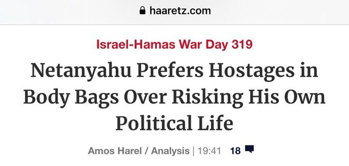 Netanyahu Prefers Hostages in Body Bags Over Risking His Own
Political Life