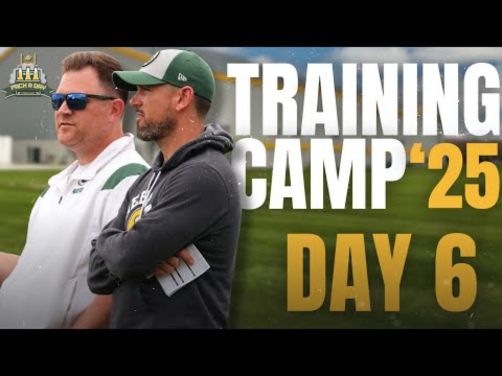 Packers Training Camp Review - Day 6!!!