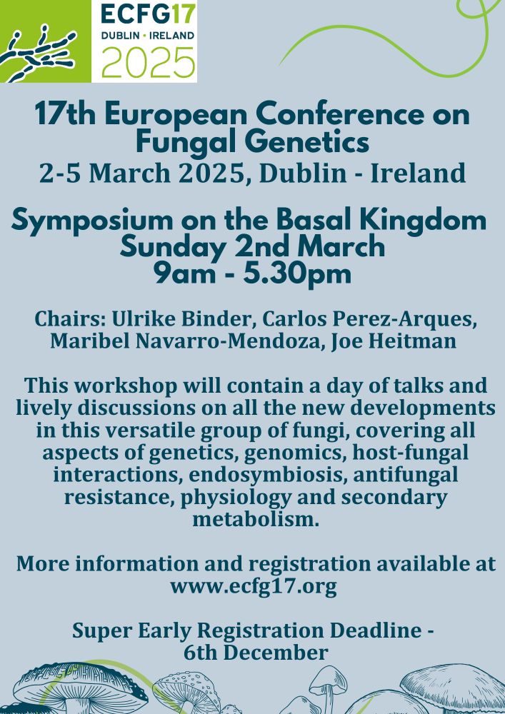 Flier listing dates and times for basal fungal symposium at ECFG17 and reminder to register before Dec 6