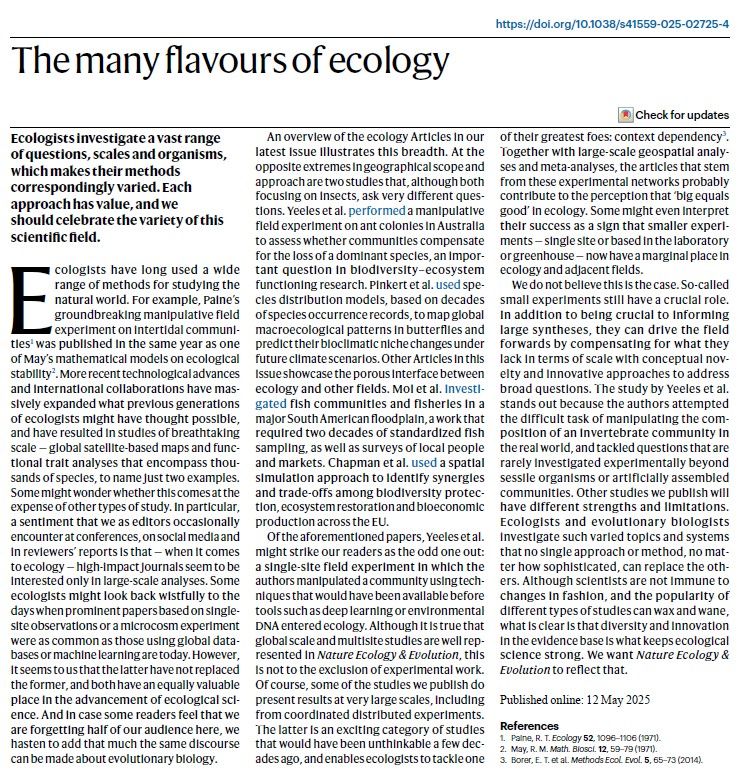 Screenshot of the full text of the May 2025 Editorial in Nature Ecology & Evolution entitled "The many flavours of ecology". The article standfirst reads "Ecologists investigate a vast range of questions, scales and organisms, which makes their methods correspondingly varied. Each approach has value, and we should celebrate the variety of this scientific field."