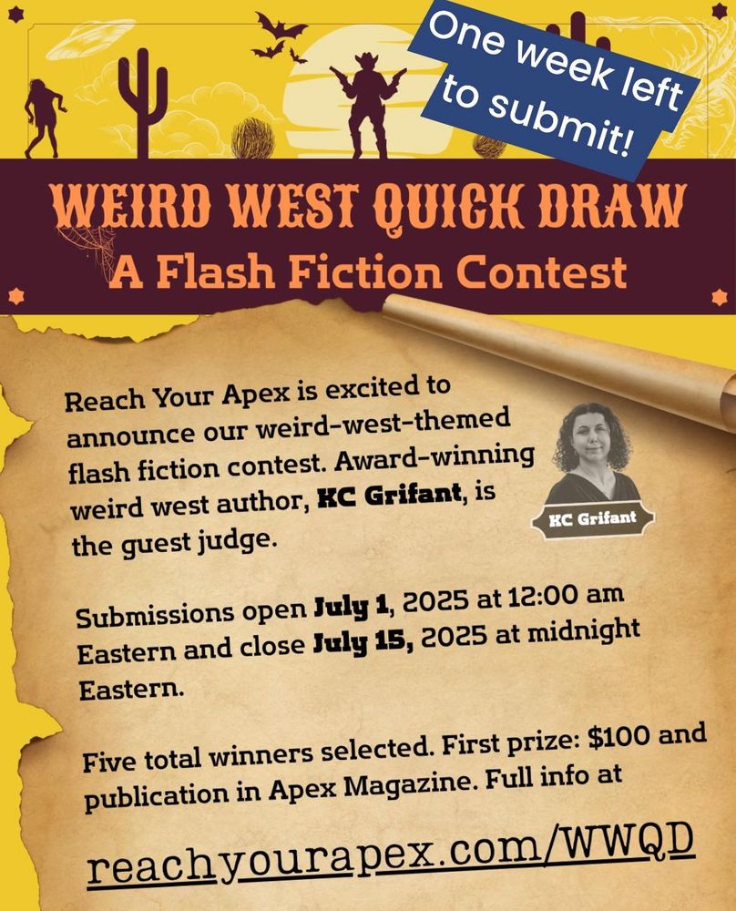 Contest details:

✅ 1000 words or less
✅ Anonymous subs
❌ No AI
✅ Simultaneous submissions OK
❌ No reprints
⏰ Deadline July 15, midnight ET