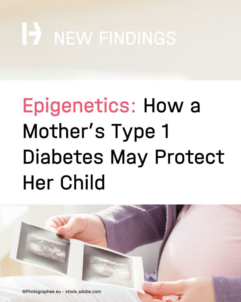Maternal Type 1 Diabetes May Protect Children Through Epigenetic Changes