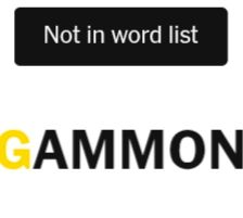 New York Times Spelling Bee game rejecting the word "gammon" for not being on the word list, or invalid.