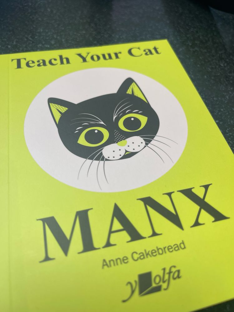 Leabhar na Gaeilg - “Teagasc do Chat Manx”