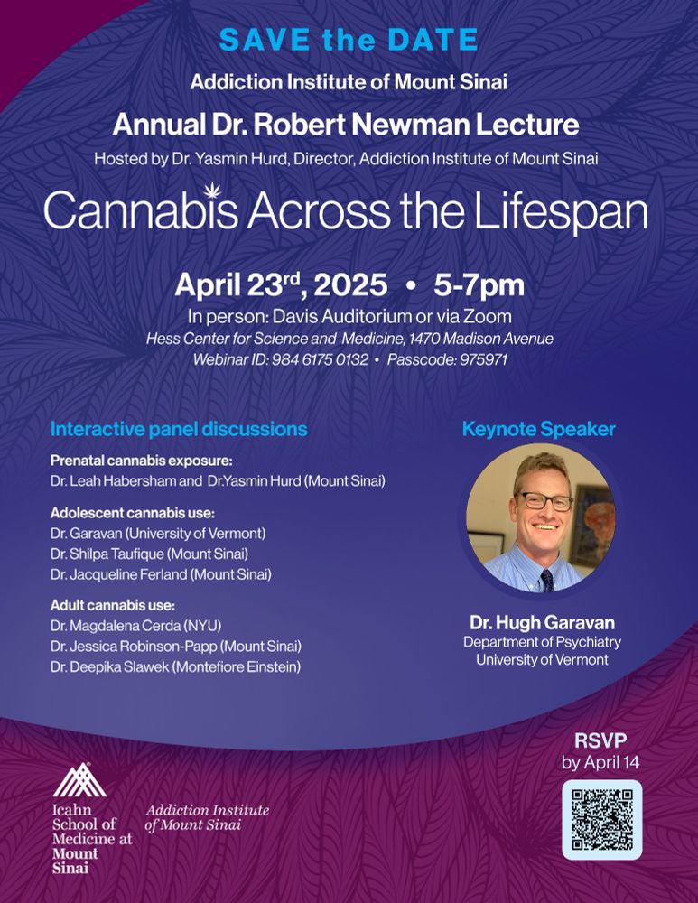 Event poster featuring the meeting topic, "Cannabis Across the Lifespan," the date, time, and location details, information about the speakers and a photo of Dr. Garavan.