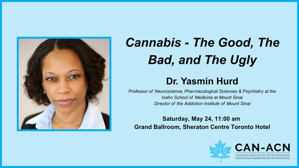 Image showing a photo of Yasmin Hurd, her talk title ("Cannabis - The Good, The Bad, and the Ugly"), and the talk time and location