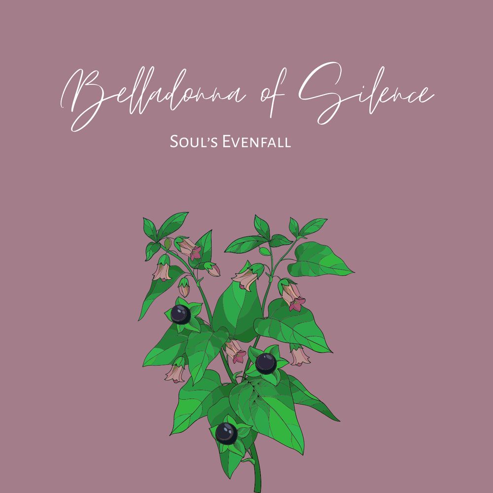 An album cover for a filk song that says "Belladonna of Silence" by Soul's Evenfall. It features a mauve background and a belladonna flower.