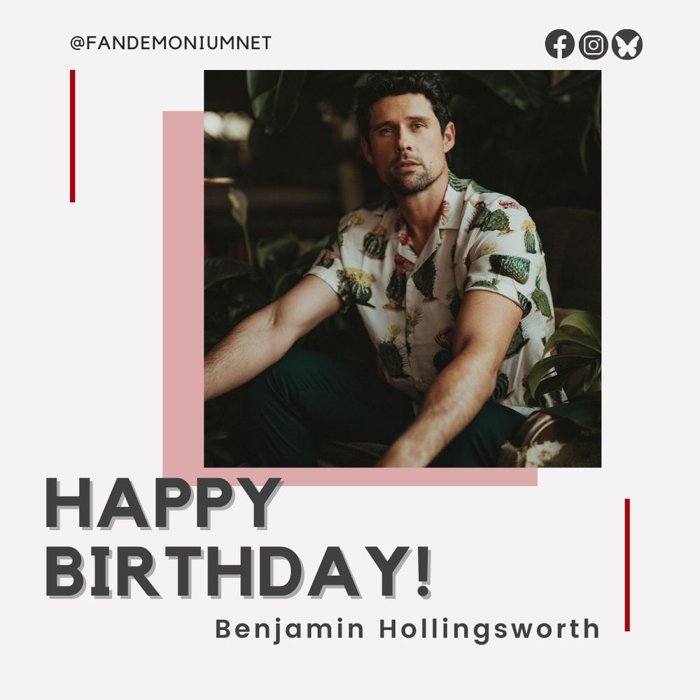 Happy Birthday to Benjamin Hollingsworth
