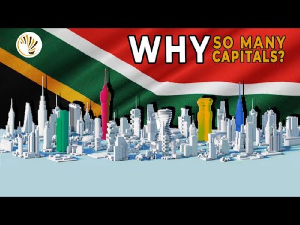 Why South Africa Has 3 Capital Cities