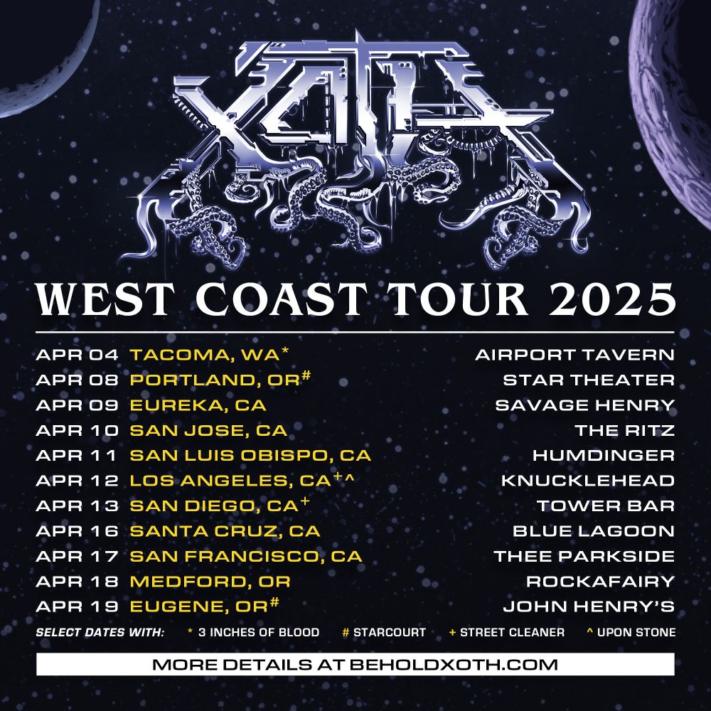 Xoth West Coast Tour 2025