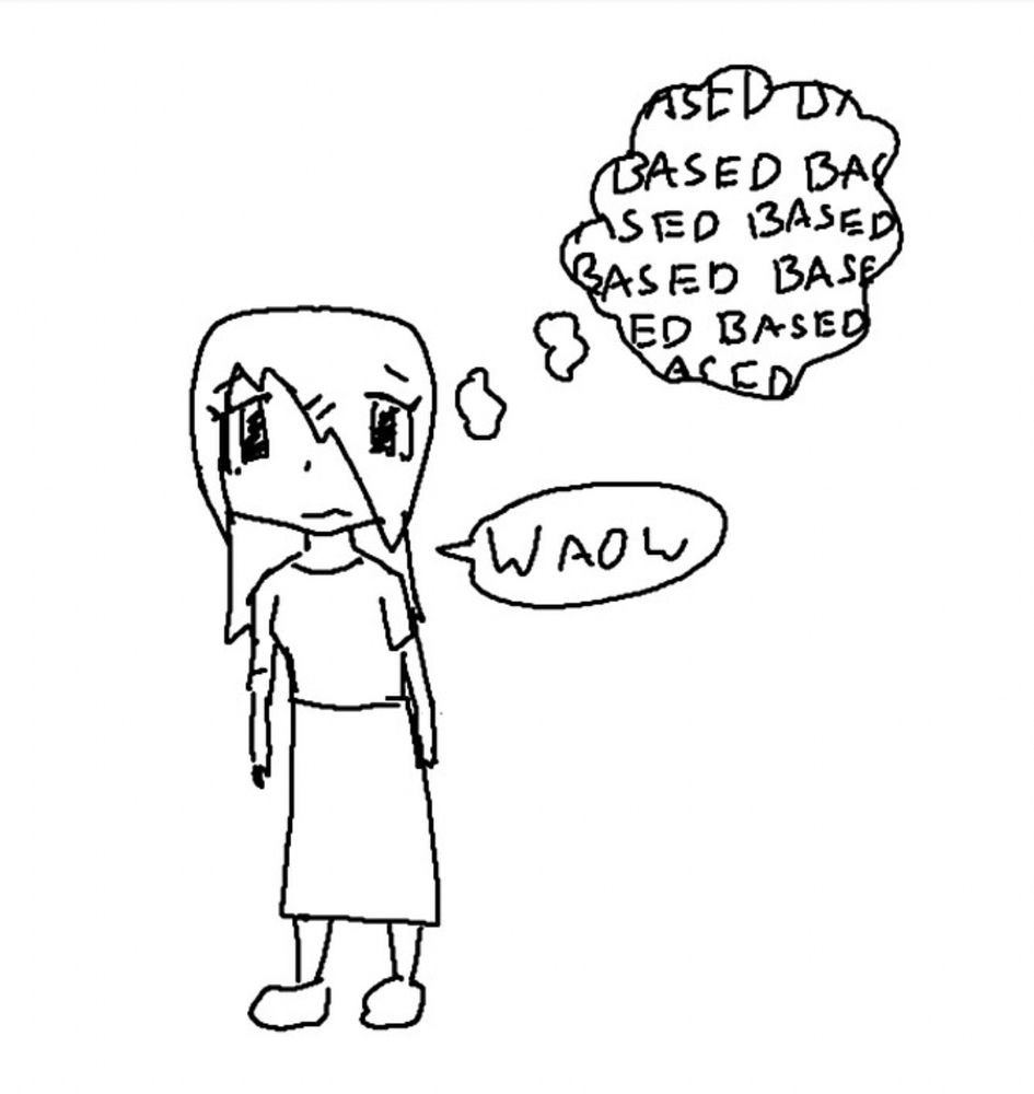 image of some objectively poorly drawn strange probably named creature saying “waow” whilst their thoughts instead say “BASED BASED BASED BASED BASED BASED BASED BASED BASED”
