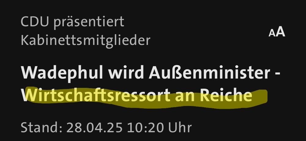 Meldung der Tagesschau: Wadephul wird Außenminister-Wirtschaftsressort an Reiche.