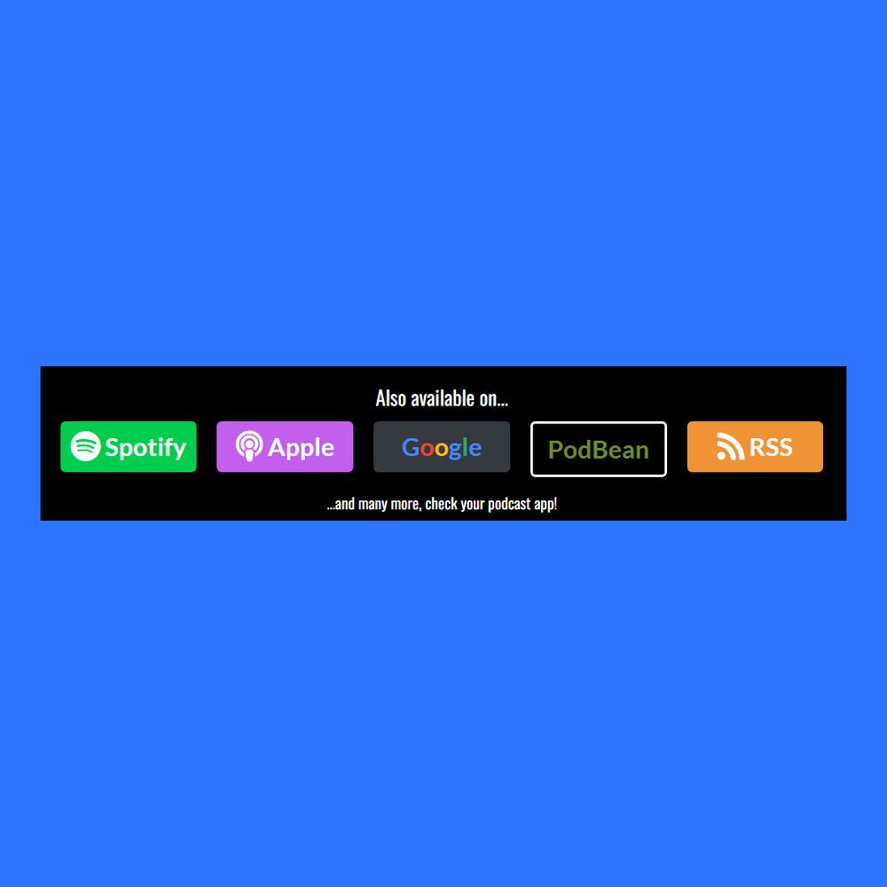 Screenshot of the "Also available on" section of the HTML All The Things Podcast page with Spotify, Apple Podcasts, Google Podcasts, PodBean, and RSS listed.