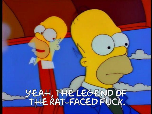 screenshot of the simpsons where they’re coming home from a funeral and homer thinks to himself in response to the aunts “YEAH, THE LEGEND OF THE RAT-FACED FUCK.”