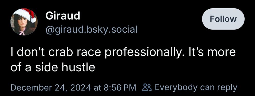 Giraud
@giraud.bsky.social
I don't crab race professionally. It's more of a side hustle
December 24, 2024 at 8:56 PM